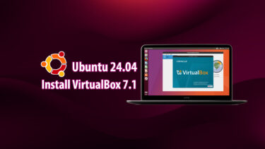 Install VirtualBox 7.1 on Ubuntu 24.04